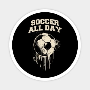 Soccer All Day Magnet